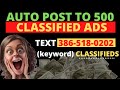 How to Post to 500 Classified Ads | Automatically Posting Ads On Classifieds