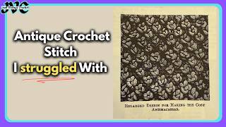 Famous Muscovite Point Stitch: Attempting to Learn An Antique Crochet Stitch I struggled With Before Wealth