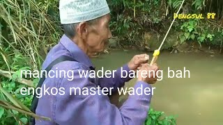 Mancing Wader Beunteur Di Kp Dukuh Cidahu Streek Nya Ga Henti Henti,