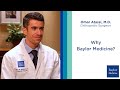 Dr omar atassi  why baylor medicine