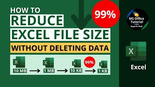 How to Reduce Excel File Size without Deleting Data