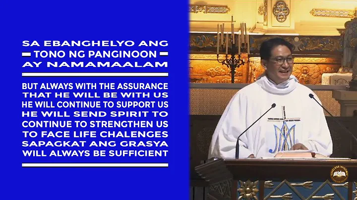 Timeless Wisdom | Homily | Come and Go | 6th Sun of Easter | Fr Stephen Redillas OP