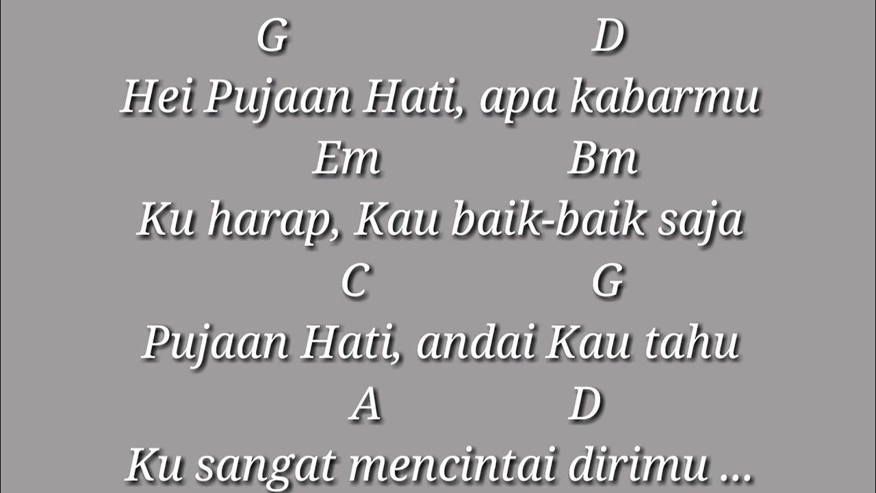 Pujaan hati chord