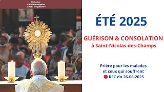 Cet Été, Avec La Prière Des Malades ? Guérison Consolationprière Des Malades Été 2025