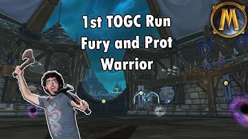 1st TOGC Run Ever - Fury and Prot Warrior - TOGC (25) - June 25th 2023