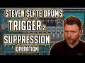 Steven Slate Drums: Trigger 2 Suppression Function