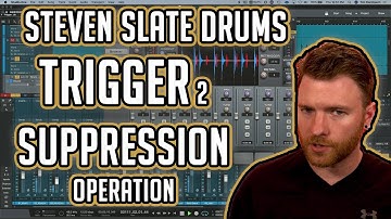 Steven Slate Drums: Trigger 2 Suppression Function