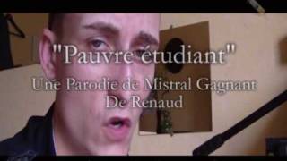 Pauvre Étudiant Parodie De Mistral Gagnant De Renaud