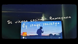 Se vienen cositas- Rawayana /By Stage Society (Music video)