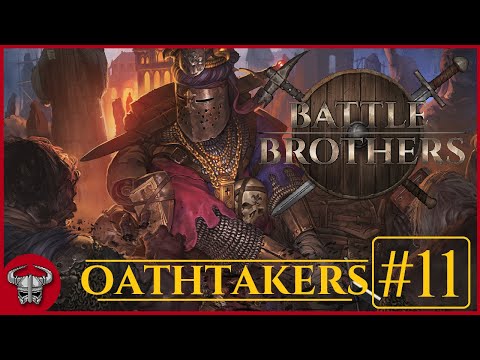 And Raiding We Will Go! - Battle Brothers: Of Flesh and Faith DLC - #11