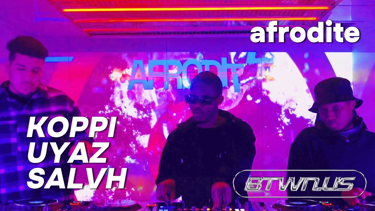 KOPPI UYAZ SALVH | AFRO TECH AFRO HOUSE | AFRODITE @BTWN.US | JAN 2026