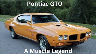 Pontiac GTO: A Muscle Legend
