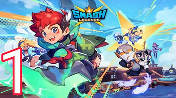 SMASH LEGENDS - Gameplay Walkthrough Part 1 - Tutorial (iOS, Android)