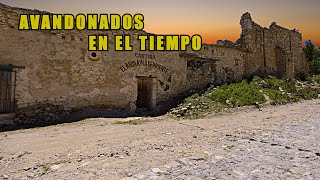 Los PUEBLOS FANTASMA de MEXÍCO || San Luis Potosi.