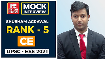 UPSC | ESE-2021| Mock Interview | Shubham Agrawal | AIR-5 |Civil Engineering |By MADE EASY Experts