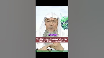Used to be good in prayers but now feel lazy & lack concentration #Assim #assim assim al hakeem