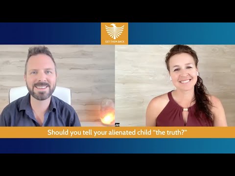 Should You Tell Your Child the Truth About Parental Alienation?