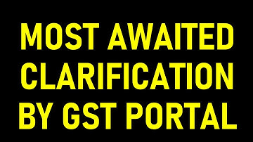 BIG CLARIFICATION ISSUED BY GST PORTAL FOR HSN CODES FROM APRIL 2021|INVALID HSN CODES IN WAYBILL