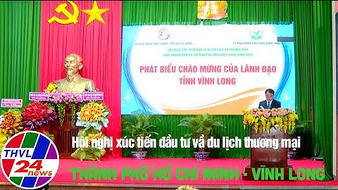 Bản tin trưa (16/11/2022): Hội nghị xúc tiến đầu tư vầ du lịch thương mại TPHCM-VL