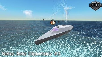 From the Depths - Neter Campaign Beta Diplomacy Ep. 3 - All Quiet