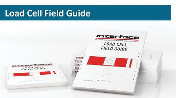 Your Guide to the Load Cell Field Guide