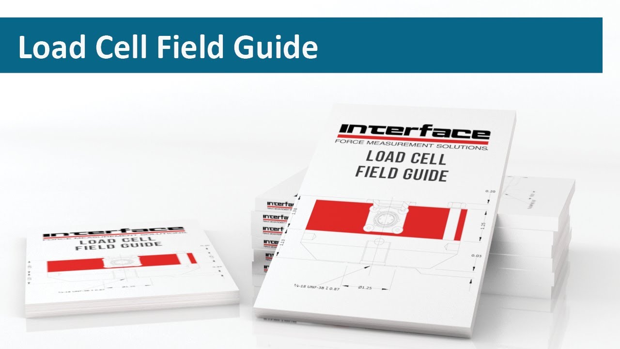 Your Guide to the Load Cell Field Guide - YouTube