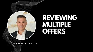 Seller Course: Reviewing Multiple Offers