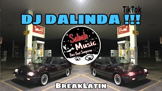 SABAH MUSIC- DJ DALINDA(BreakLatin)