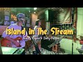 Island in the stream  kenny rogers  dolly parton  sweetnotes live