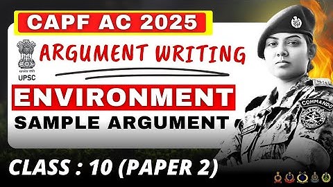 CAPF AC 2025 PAPER 2 PREPARATION | IMPORTANT TOPICS FOR PAPER 2 | Arguments | Essay | Reports #capf