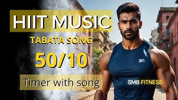 Thumbnail of HIIT Workout Music 50/10 - Tabata 50/10 With Timer | Power-Packed Interval Training
