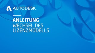 Anleitung Wechsel Des Lizenzmodells