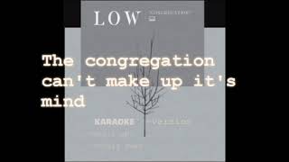 Low Congregation Karaoke version