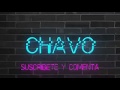 chavo comunica (el regreso)