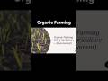 Organic Farming in India | Benefits, Challenges &amp; Govt Schemes | #UPSC #GS3 #Optional