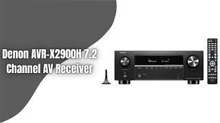 Denon AVR-X2900H 7.2 Channel AV Receiver Review | Premium Dolby Atmos Surround Sound Experience!