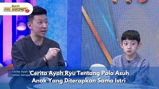Cerita Ayah Ryu Tentang Pola Asuh Anak Yang Diterapkan Sama Istri - RUMPI NO SECRET (16/12/24) P3