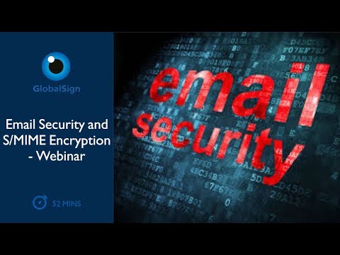 Email Security and S/MIME Encryption - Webinar