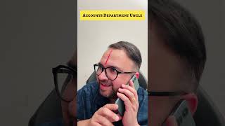 Accounts Department Uncle