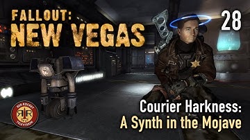 Fallout: New Vegas | Courier Harkness: A Synth in the Mojave | PC | Modded Hardcore Mode | Part 28