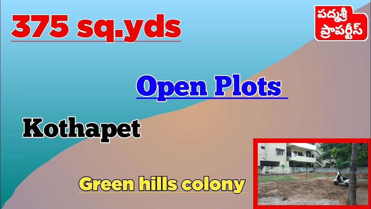 Open Plot for sale in Kothapet Green hills colony 375 sq.yds Open