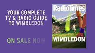 Your TV and radio guide to Wimbledon 2023