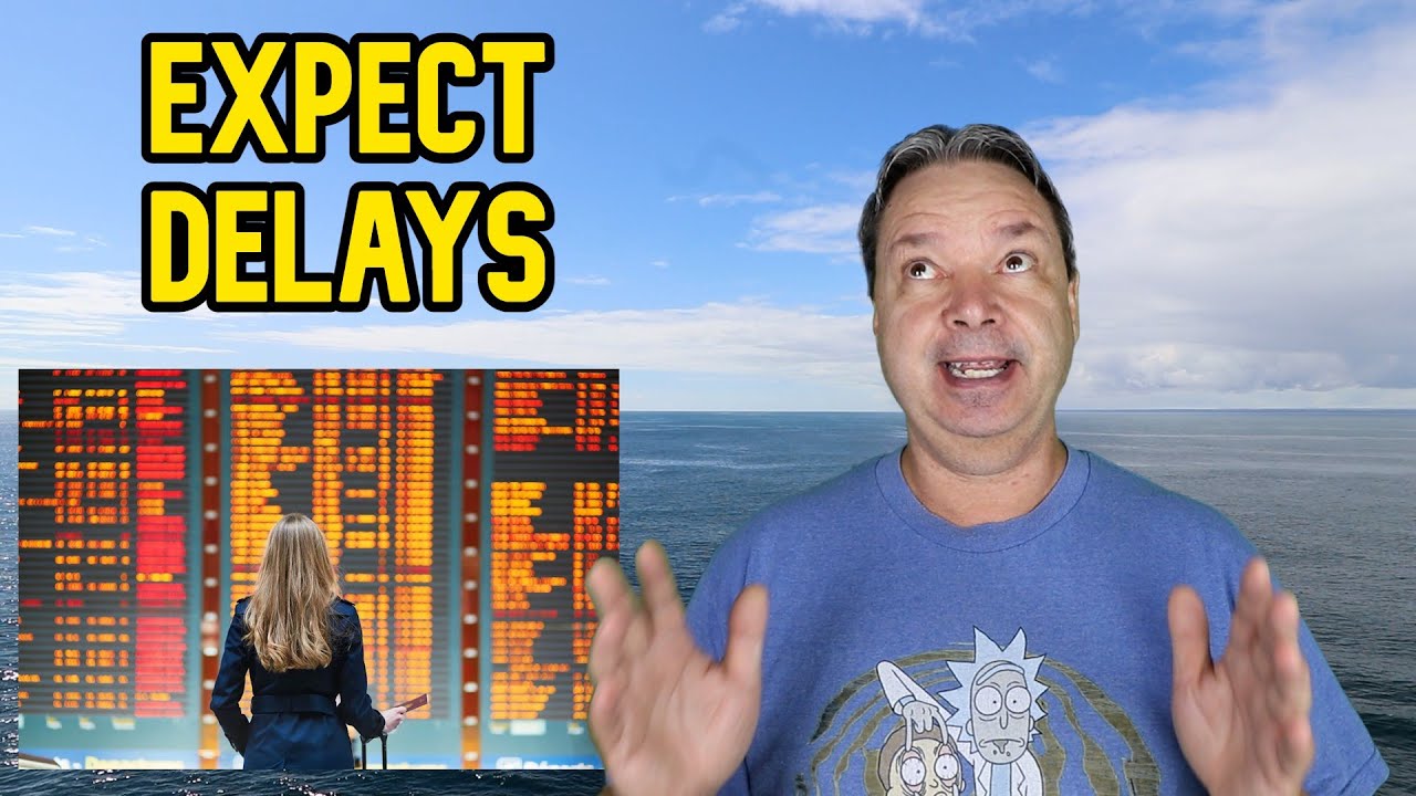 CRUISE NEWS - PREPARE FOR TRAVEL DELAYS THIS WEEKEND