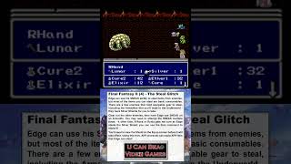 U Can Beat Video Games - Final Fantasy II (4) - The Steal Glitch