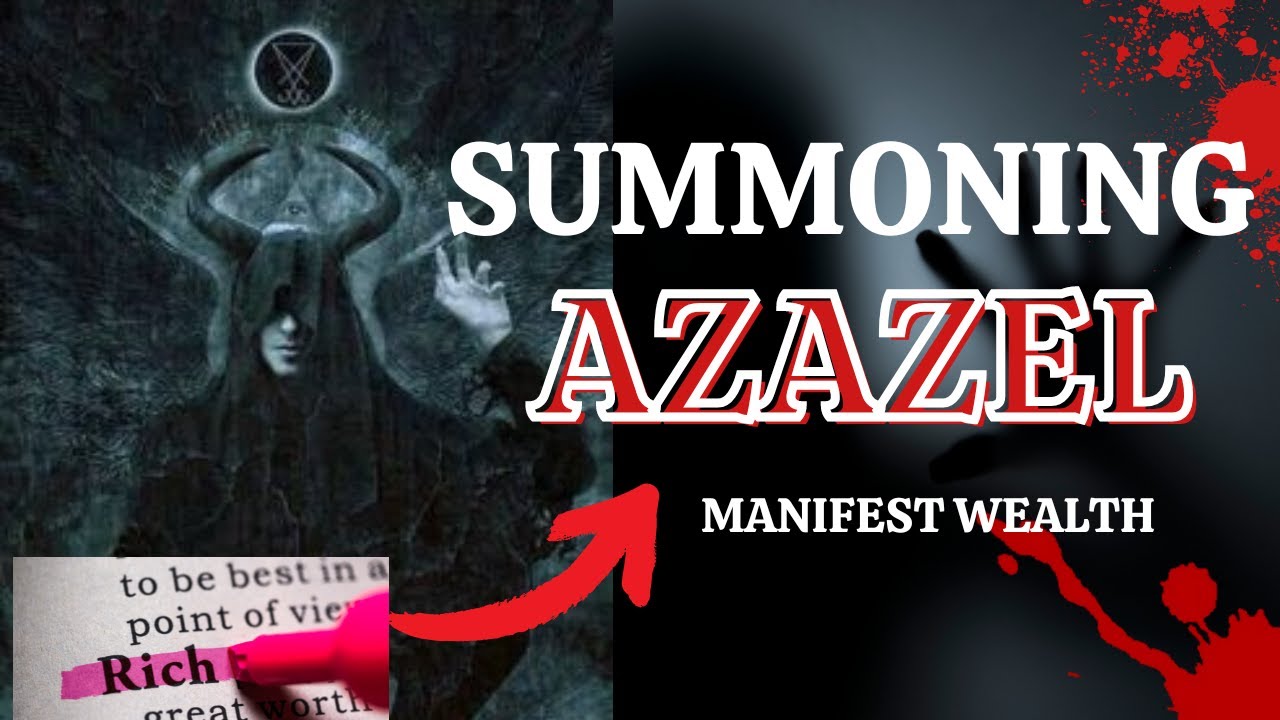 summoning Azazel for manifesting our desires ! #azazel #manifestation ...