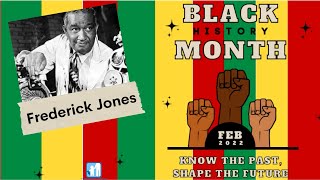 The Man with Many Patents Frederick M. Jones! Black Inventors Ep: 1 | Developing K.I.D.S.