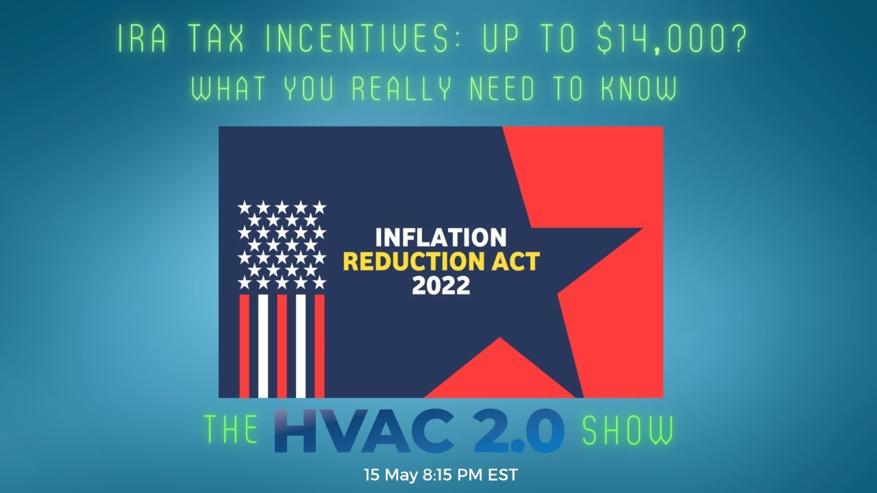 ira-heat-pump-tax-incentives-what-you-really-need-to-know-youtube