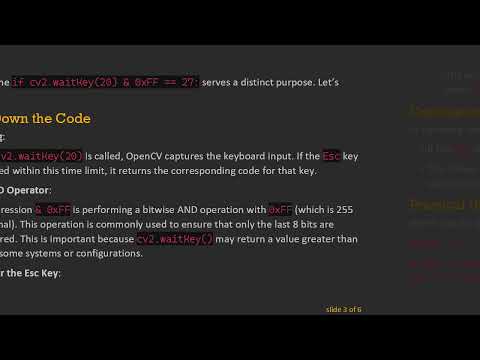 Understanding the if cv2.waitKey(20) & 0xFF == 27: Condition in Python OpenCV