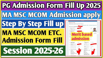 PG admission 2025 apply online | MA admission form Kaise bhare | MSc admission 2025 | ma admission