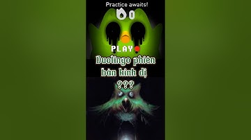 Duolingo phiên bản kinh dị #Noinhieugaming #duolingo